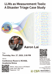【專題演講】LLMs as Measurement Tools: A Disaster Triage Case Study